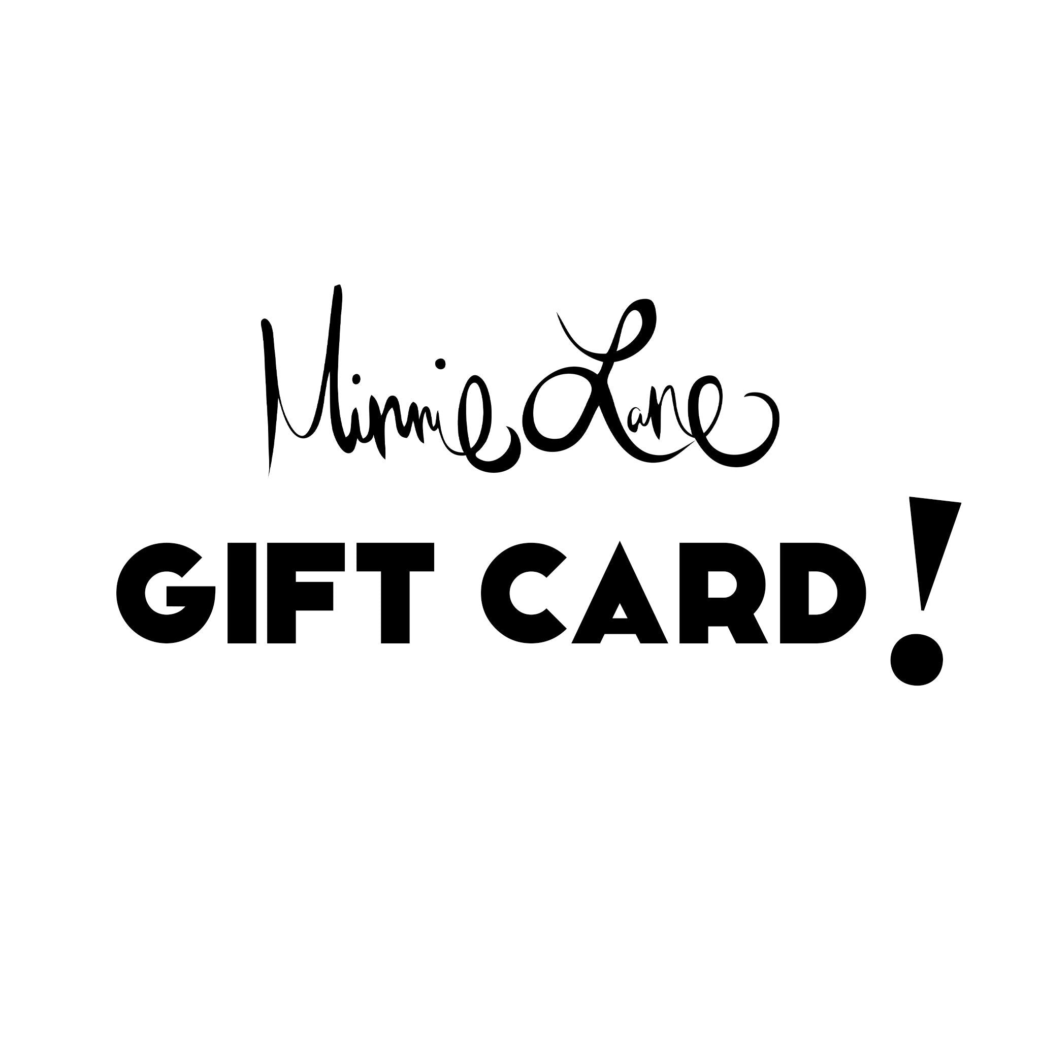 Minnie Lane Gift Card